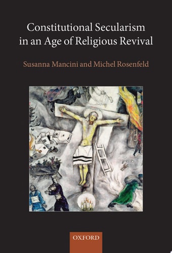 Constitutional Secularism in an Age of Religious Revival