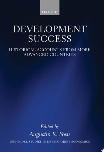 Development Success: Historical Accounts from More Advanced Countries