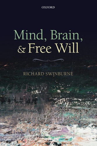 MIND BRAIN & FREE WILL P