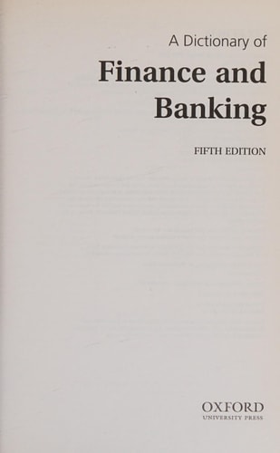 A Dictionary of Finance and Banking