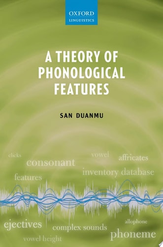 A Theory of Phonological Features