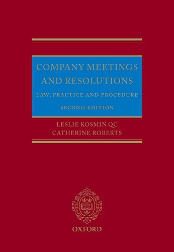 Company Meetings and Resolutions: Law, Practice, and Procedure