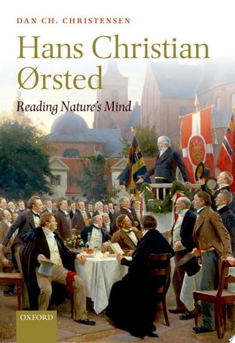 Hans Christian Orsted: Reading Nature's Mind