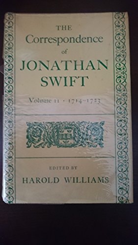 The Correspondence of Jonathan Swift: Vol. 2: 1714-1723