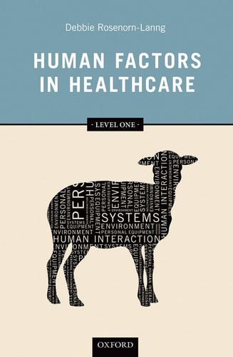 Human Factors in Healthcare: Level 1