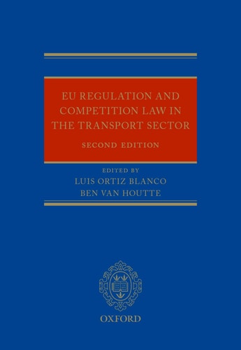 EU Regulation and Competition Law in the Transport Sector