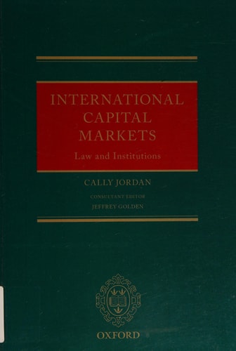 International Capital Markets Law and Institutions