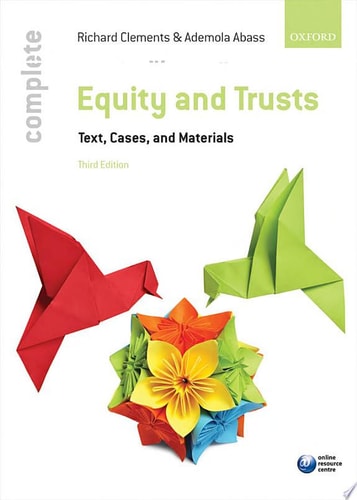 Equity & Trusts Text, Cases, and Materials