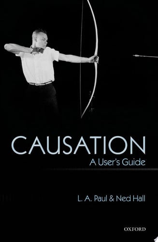 Causation A User's Guide
