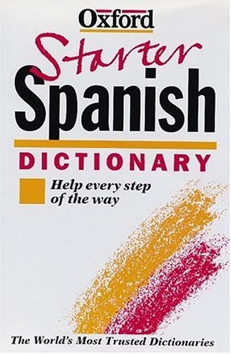 Diccionario Español/Inglés - Inglés/Español: Oxford Starter Spanish