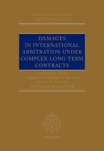 Damages in International Arbitration under Complex Long-term Contracts