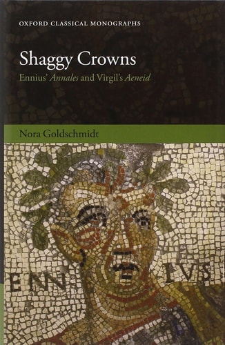 Shaggy Crowns: Ennius' Annales and Virgil's Aeneid