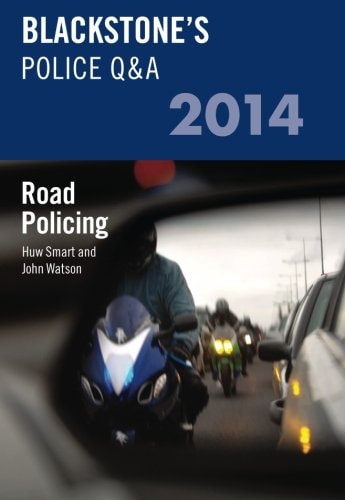 Blackstone's Police Q&A: Road Policing