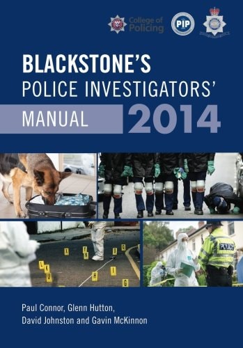 Blackstone's Police Investigators' Manual