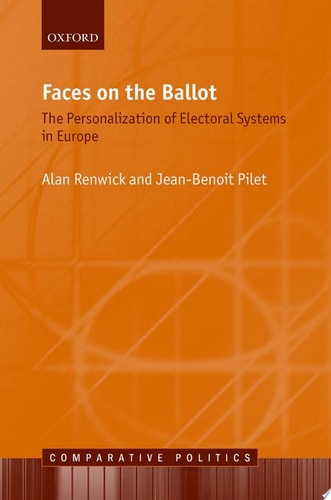 Faces on the Ballot The Personalization of Electoral Systems in Europe