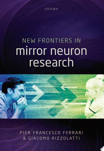 New Frontiers in Mirror Neurons Research
