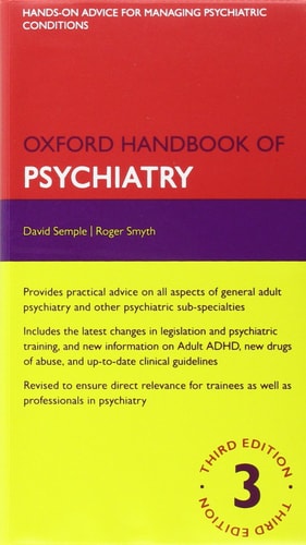 Oxford Handbook of Psychiatry and Drugs in Psychiatry Pack