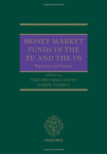 Money Market Funds in the EU and the US: Regulation and Practice