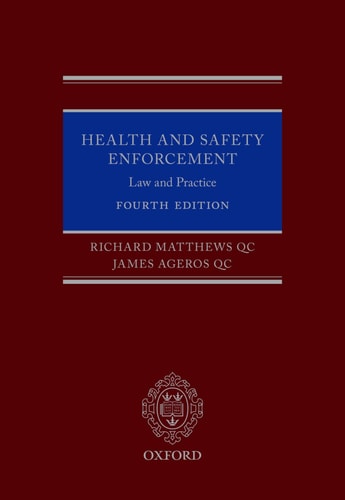 Health and Safety Enforcement: Law and Practice