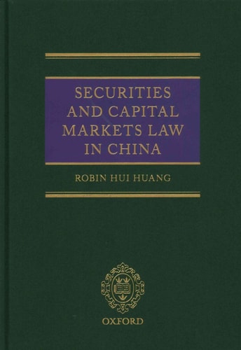 Securities and Capital Markets Law in China