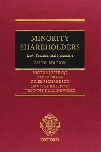 Minority Shareholders: Law, Practice, and Procedure