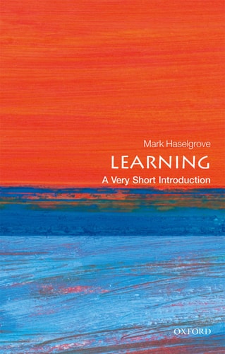 Learning: A Very Short Introduction