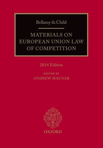 Bellamy & Child: Materials on European Union Law of Competition