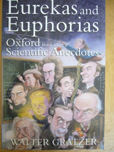 Eurekas and Euphorias