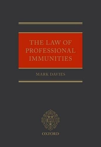 The Law of Professional Immunities