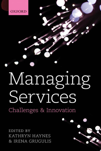Managing Services Challenges and Innovation