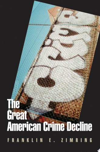 The Great American Crime Decline