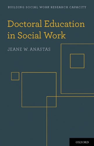 Doctoral Education in Social Work