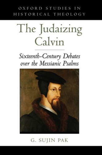 Judaizing Calvin