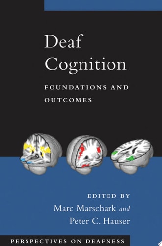 Deaf Cognition