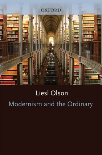 Modernism and the Ordinary