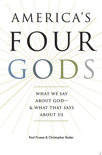 America's Four Gods