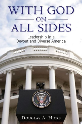 With God on All Sides: Leadership in a Devout and Diverse America