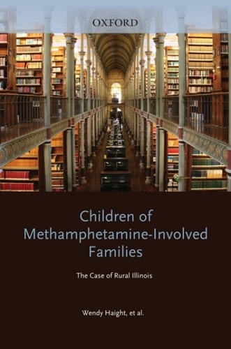 Helping Children of Rural Methamphetamine Families: The Case of Rural Illinois