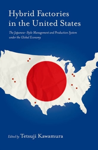 Hybrid Factories in the United States