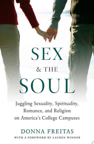 Sex and the Soul