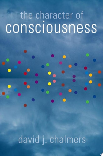 The Character Of Consciousness
