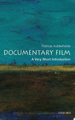 Documentary Film: A Very Short Introduction