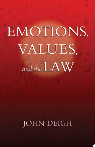 Emotions, Values, and the Law