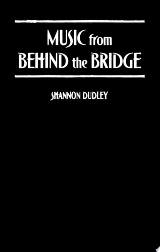 Music From Behind The Bridge