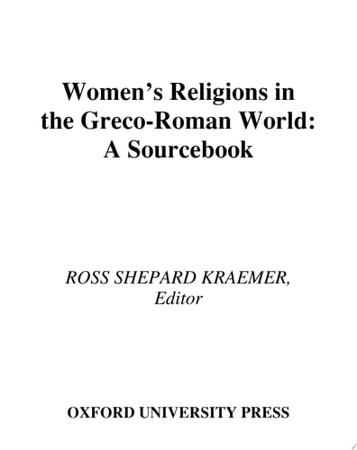 Women's Religions in the Greco-Roman World