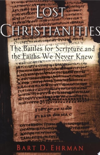 Lost Christianities