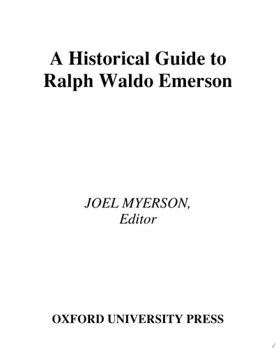 A Historical Guide to Ralph Waldo Emerson (Historical Guides to American Authors)
