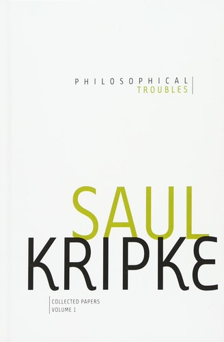 Philosophical Troubles Collected Papers, Volume 1