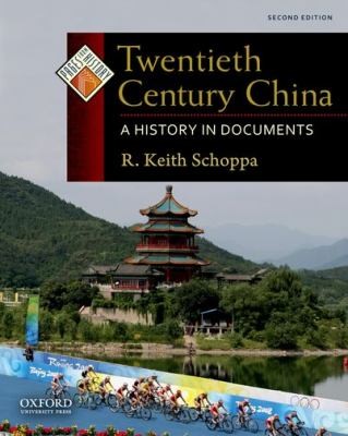 Twentieth Century China A History In Documents