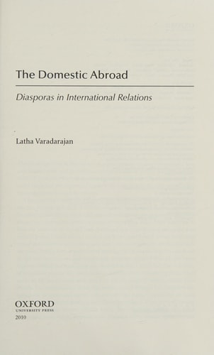 The Domestic Abroad Diasporas in International Relations